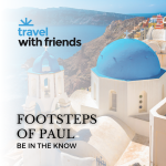 Footsteps of Paul: Be in the Know